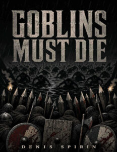 Goblins must die Denis Spirin Kitap Kapağı