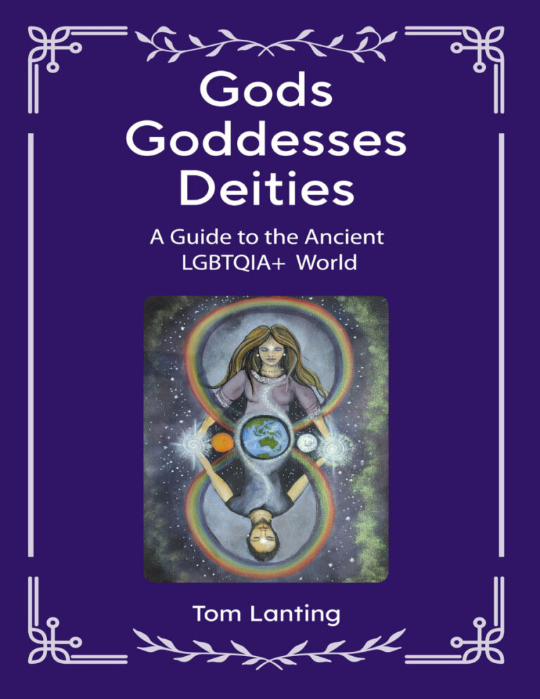 Gods Goddesses Deities A Guide to The Ancient LBGTQIA World Tom Lanting Kitap Kapağı