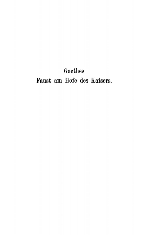Goethes Faust am Hofe des Kaisers German Edition Friedrich Tewes Kitap Kapağı