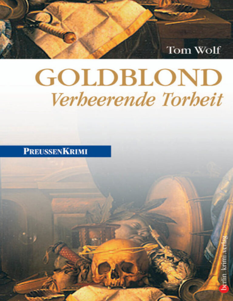 Goldblond Verheerende Torheit German Edition Tom Wolf Kitap Kapağı