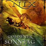 Goldener Sonntag German Edition Garth Nix Kitap Kapağı