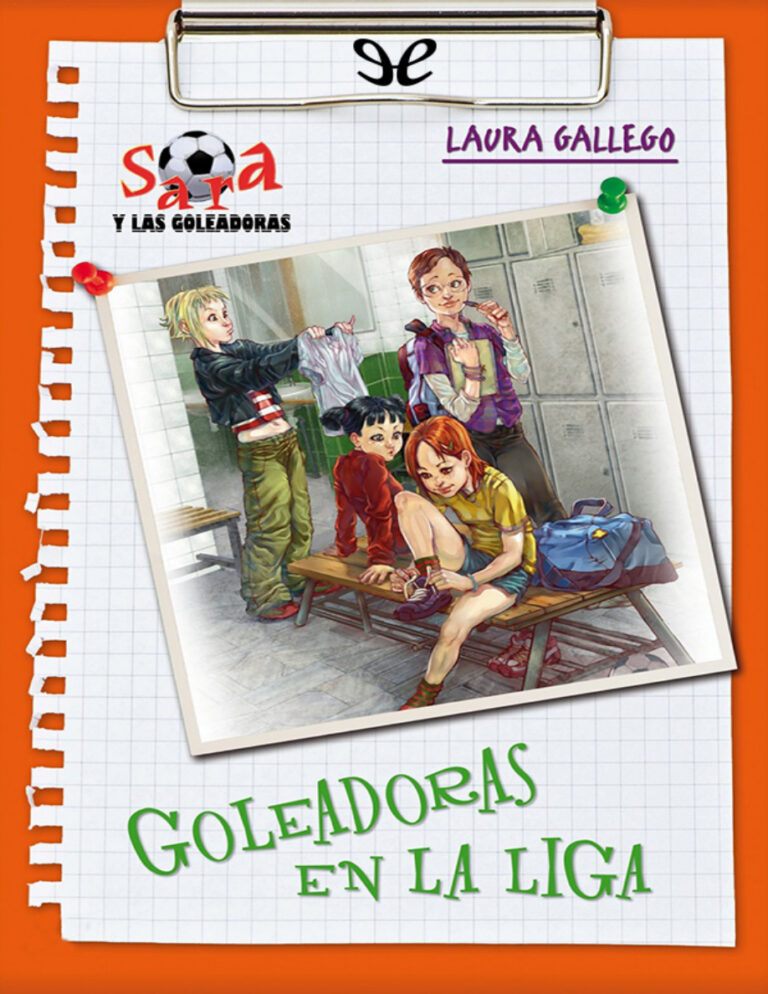 Goleadoras en la liga Spanish Edition Laura Gallego Garcia Kitap Kapağı