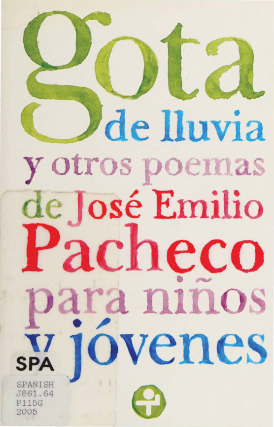 Gota de lluvia y otros poemas para ninos y jovenes Spanish Edition Jose Emilio Pacheco Kitap Kapağı