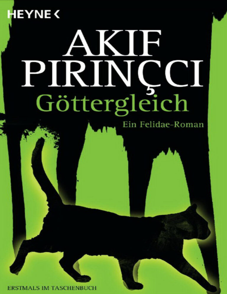 Gottergleich Felidae 8 German Edition Akif Pirincci Kitap Kapağı