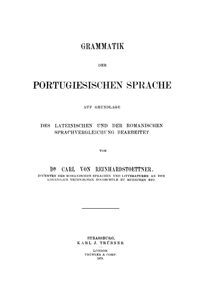 Grammatik der portugiesischen Sprache German Edition Carl von Reinhardstoettner Kitap Kapağı