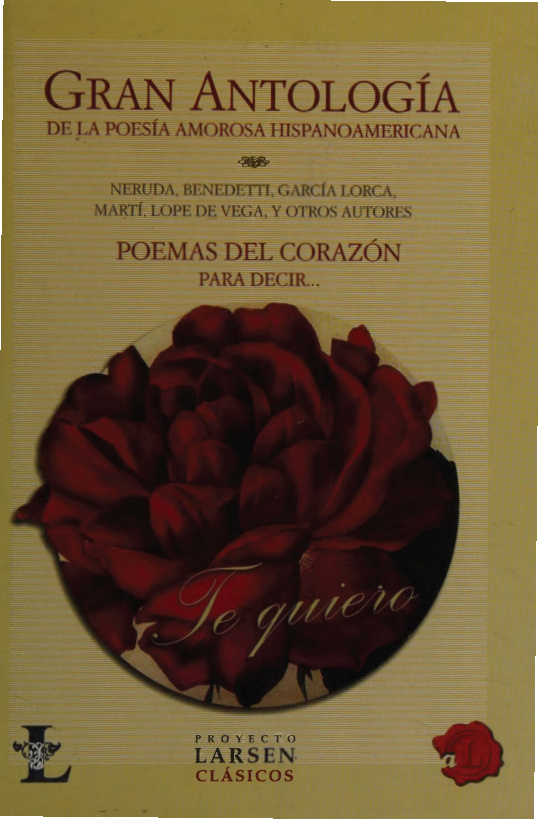Gran antologia de la poesia amorosa hispanoamericana Spanish Edition Luis Hernan Rodriguez Felder Kitap Kapağı