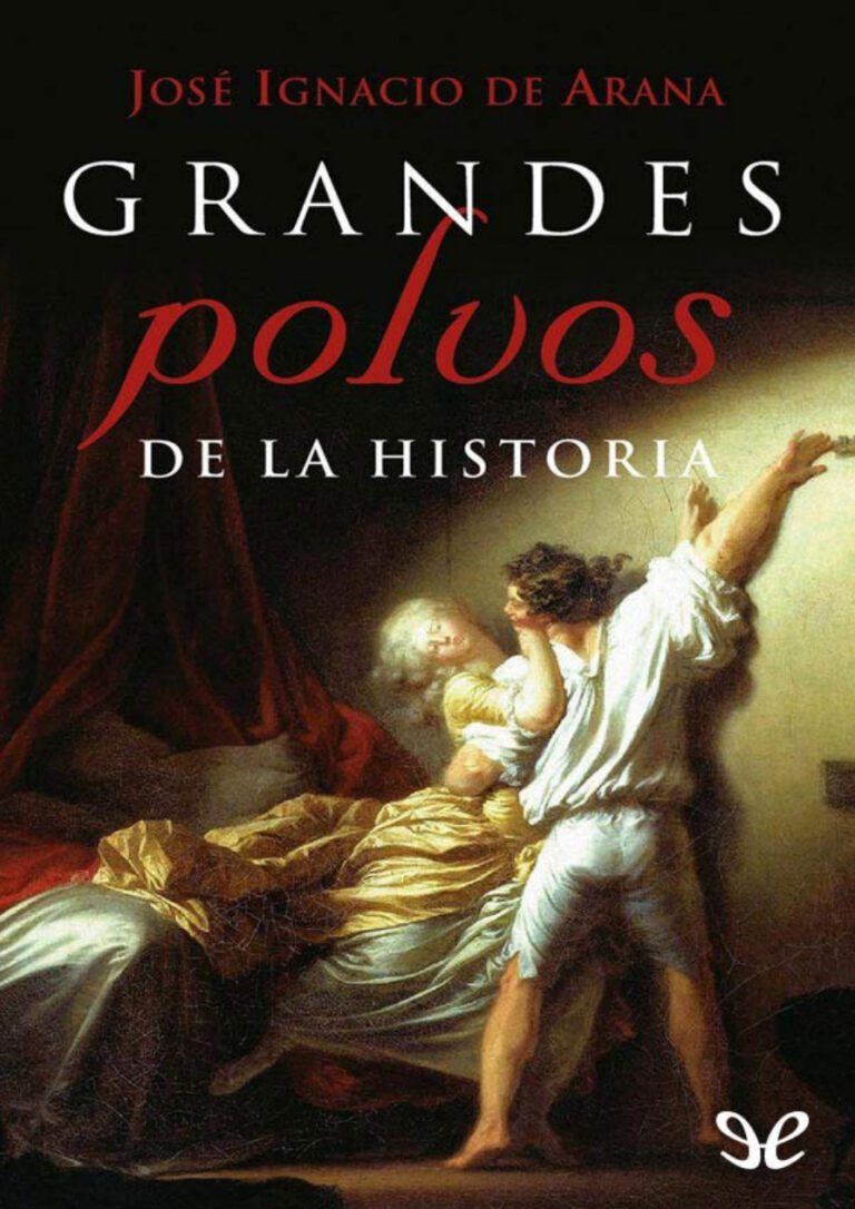 Grandes polvos de la Historia Jose Ignacio De Arana Kitap Kapağı