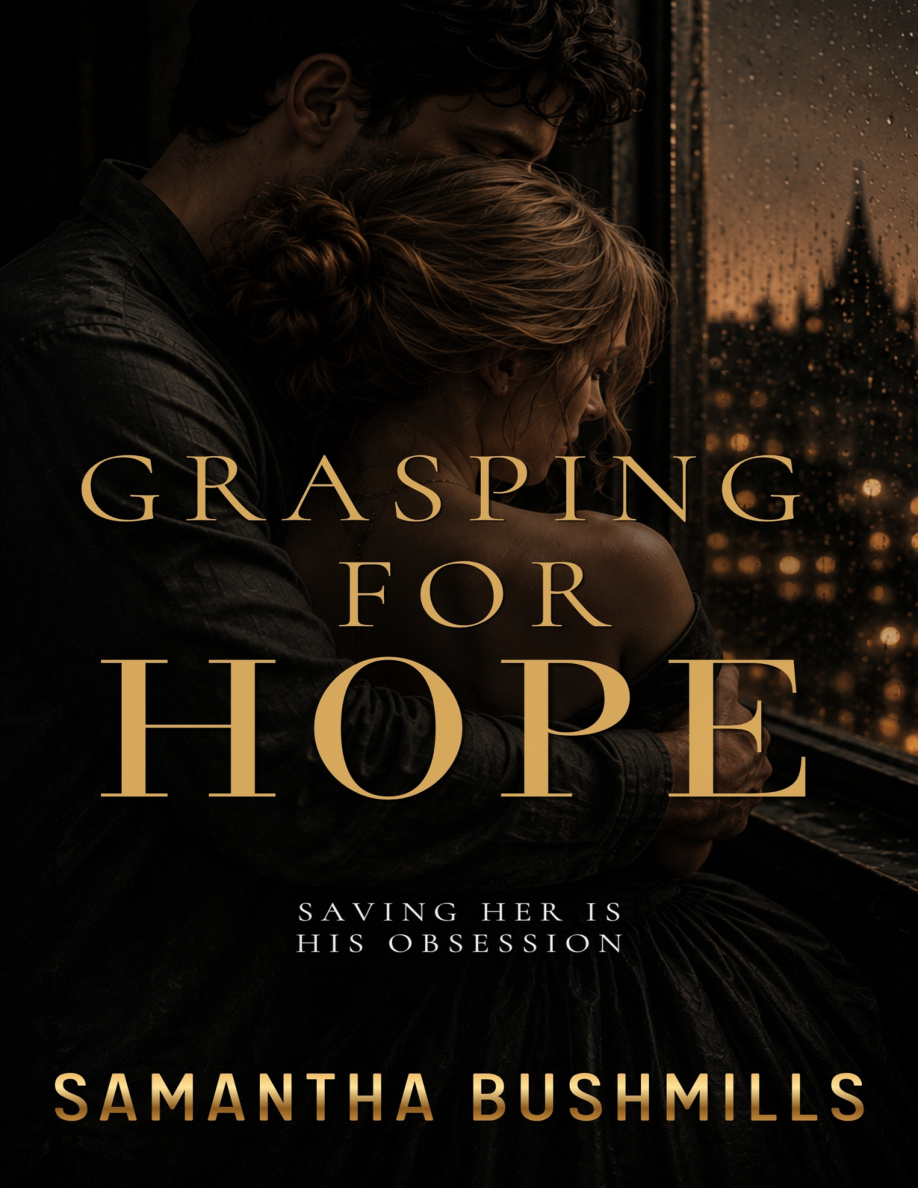 Grasping for hope Samantha Bushmills Kitap Kapağı
