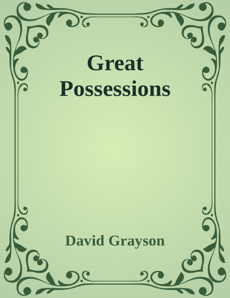 Great possessions David grayson Kitap Kapağı