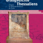 Griechische Grabgedichte Thessaliens German Edition Bernd Lorenz Kitap Kapağı