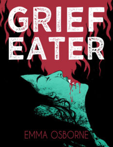 Grief Eater Emma Osborne Kitap Kapağı