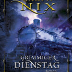 Grimmiger Dienstag German Edition Garth Nix Kitap Kapağı