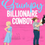 Grumpy Billionaire Cowboy Willow Finn Kitap Kapağı
