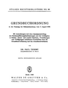 Grundbuchordnung in der Fassung der Bekanntmachung vom 5 August 1935 Hauptwerk German Edition Paul Thieme Kitap Kapağı