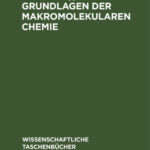 Grundlagen der makromolekularen Chemie German Edition Burkart Philipp Kitap Kapağı