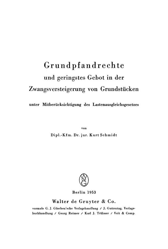 Grundpfandrechte und geringstes Gebot in der Zwangsversteigerung von Grundstucken unter German Edition Kurt Schmidt Kitap Kapağı