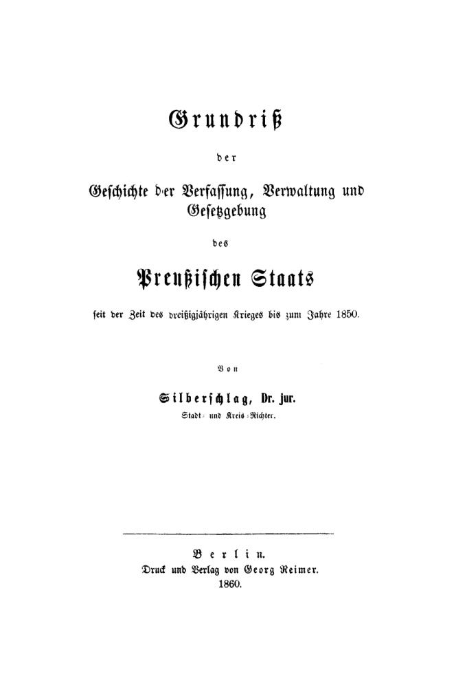 Grundriss der Geschichte der Verfassung, Verwaltung und Gesetzgebung Preußischen Staats PDF Download