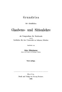 Grundriss der christlichen Glaubens und Sittenlehre German Edition Otto Pfleiderer Kitap Kapağı
