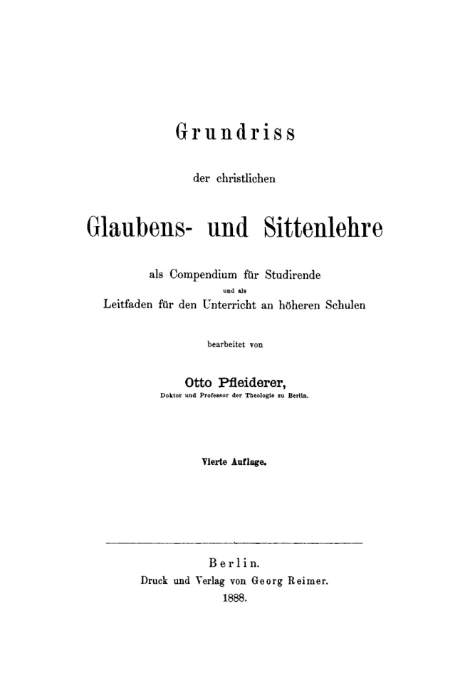 Grundriss der christlichen Glaubens und Sittenlehre German Edition Otto Pfleiderer Kitap Kapağı