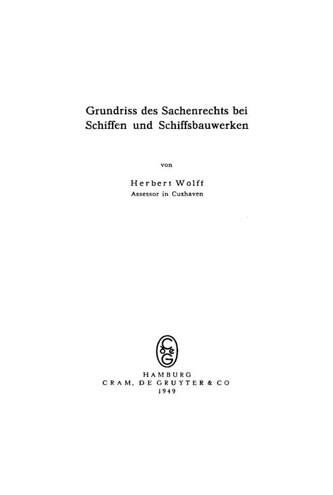 Grundriss des Sachenrechts bei Schiffen und Schiffsbauwerken PDF Download