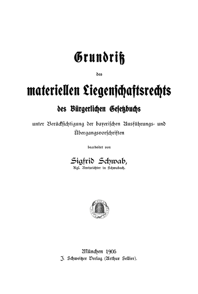 Grundriss des materiellen Liegenschaftsrechts des Bürgerlichen Gesetzbuchs PDF Download