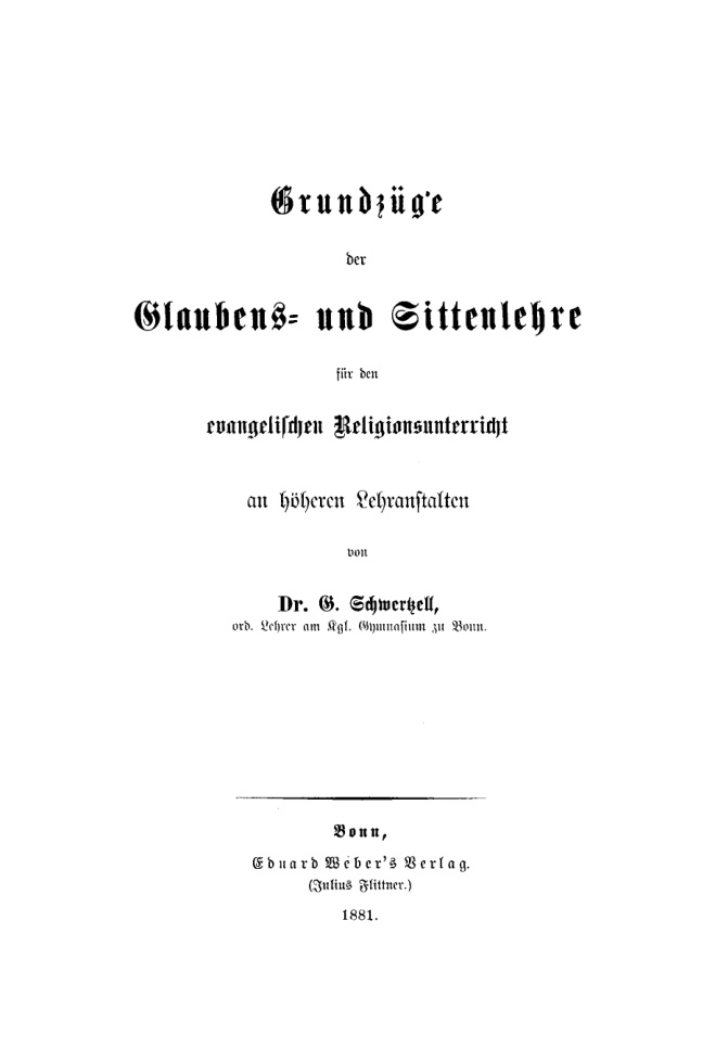 Grundzüge der Glaubens- und Sittenlehre für den evangelischen Religionsunterricht an höheren Lehranstalten PDF Download