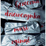 Grzeczna dziewczynka musi zginąć Polish Edition Holly Jackson Kitap Kapağı
