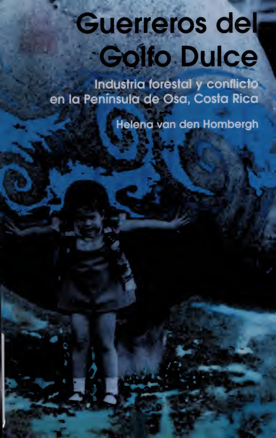 Guerreros del Golfo Dulce Spanish Edition Helena Van den Hombergh Kitap Kapağı