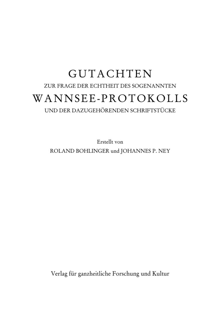 Gutachten zur Frage uber die Echtheit des sogenannten Wannseeprotokolls German Edition Ney Johannes Kitap Kapağı