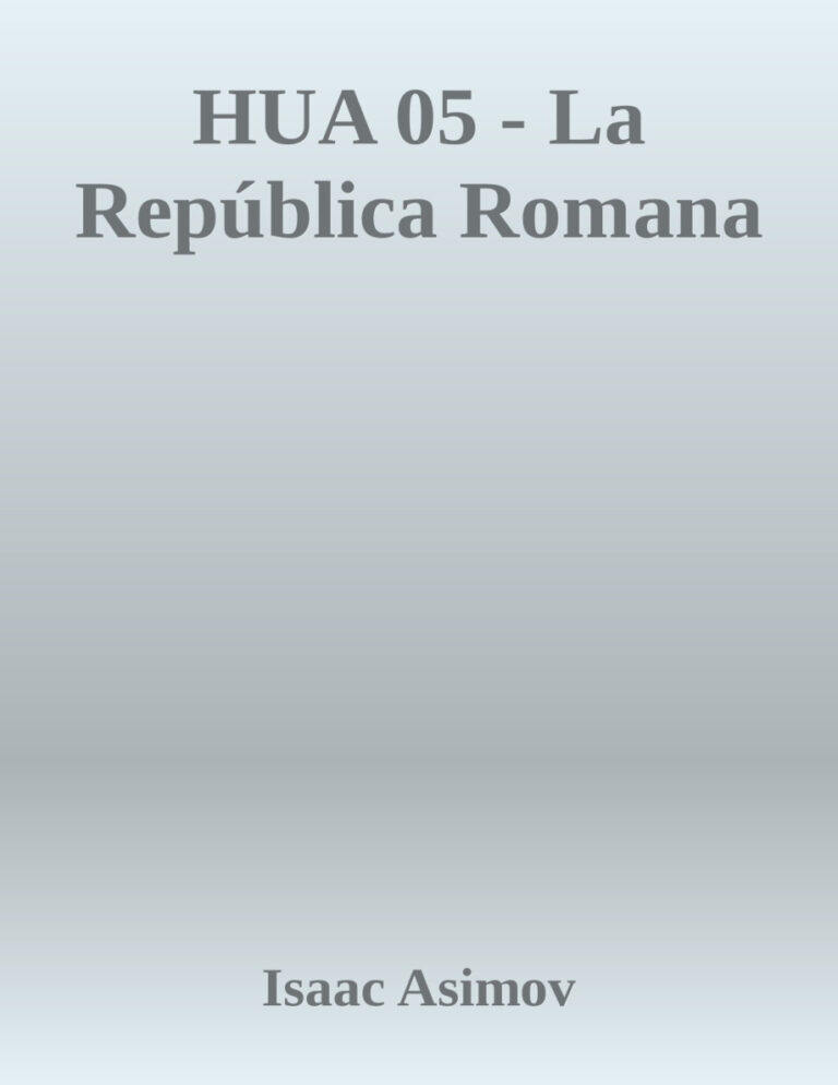 HUA 05 La Republica Romana Isaac Asimov Kitap Kapağı