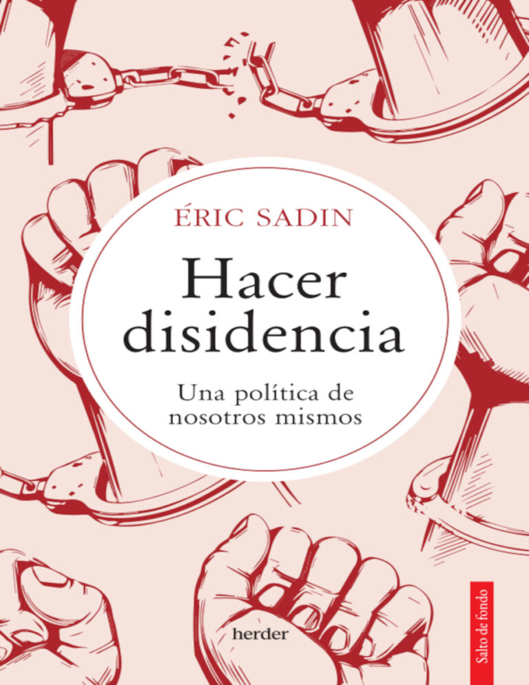 Hacer disidencia Spanish Edition Sadin Kitap Kapağı