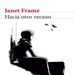 Hacia otro verano Spanish Edition Janet Frame Kitap Kapağı