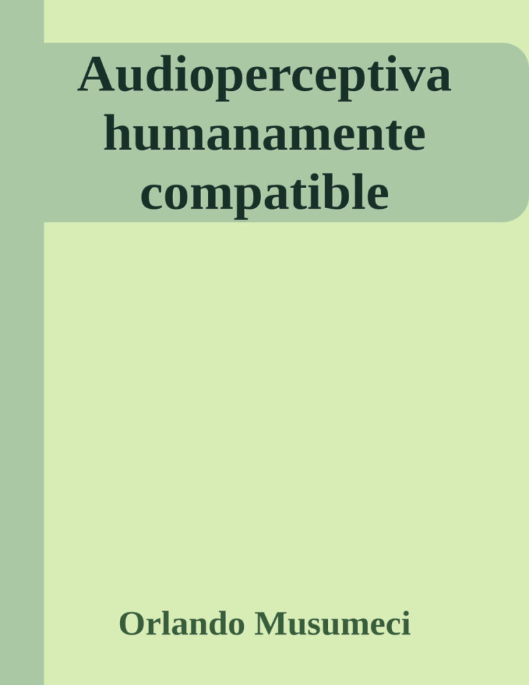Hacia una educacion auditiva humanamente compatible Orlando Musumeci Kitap Kapağı