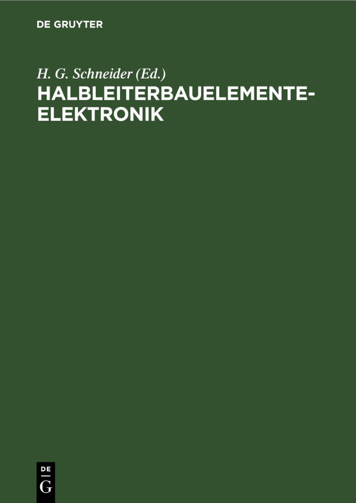 Halbleiterbauelementeelektronik German Edition H G Schneider Kitap Kapağı