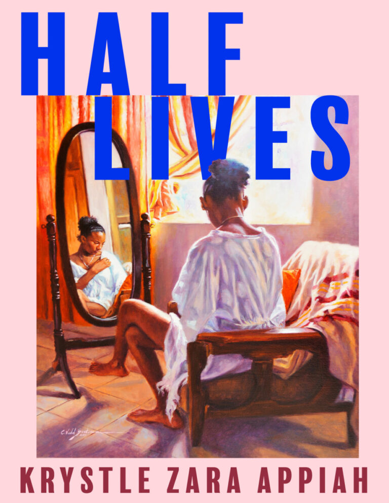 Half Lives Krystle Zara Appiah Kitap Kapağı