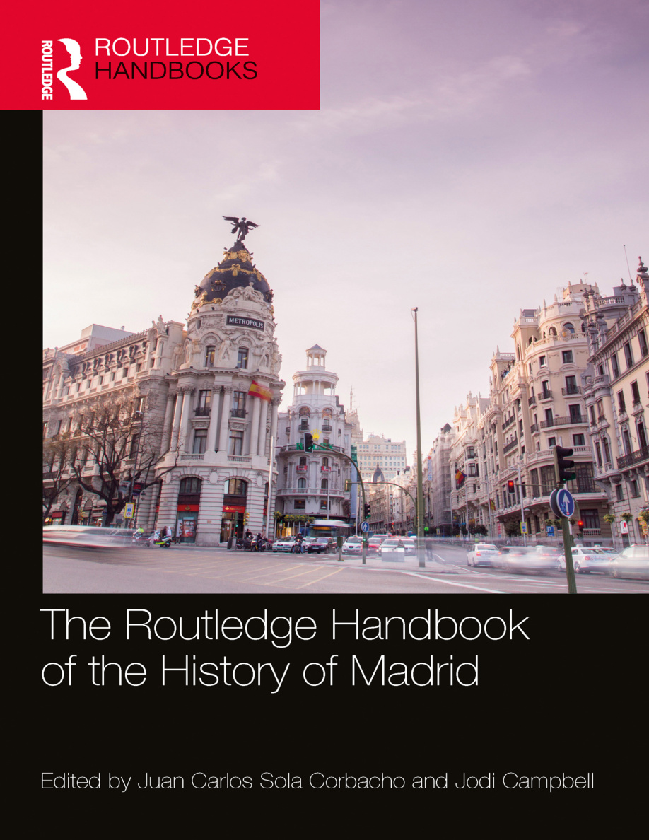 Handbook of the History of Madrid Juan Carlos Sola Corbacho Kitap Kapağı