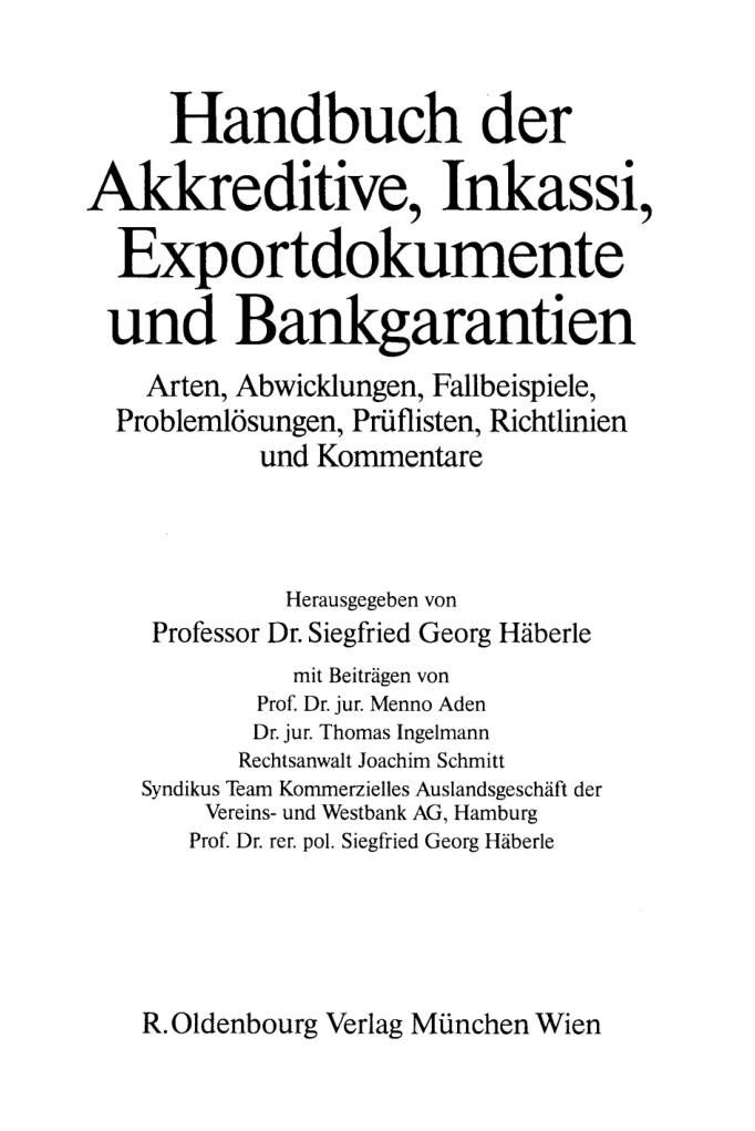 Handbuch der Akkreditive Inkassi Exportdokumente und Bankgarantien German Edition Siegfried G Haberle Kitap Kapağı
