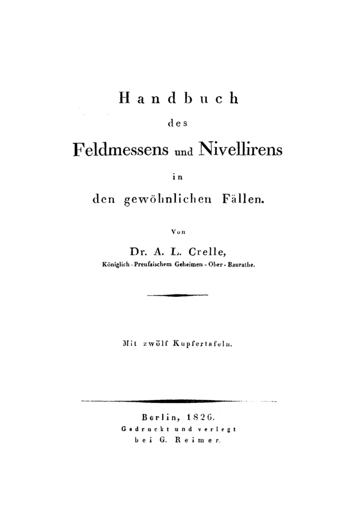 Handbuch des Feldmessens und Nivellirens in den gewohnlichen Fallen German Edition August Leopold Crelle Kitap Kapağı