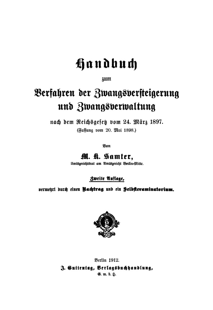 Handbuch zum Verfahren der Zwangsversteigerung und Zwangsverwaltung German Edition M K Samter Kitap Kapağı