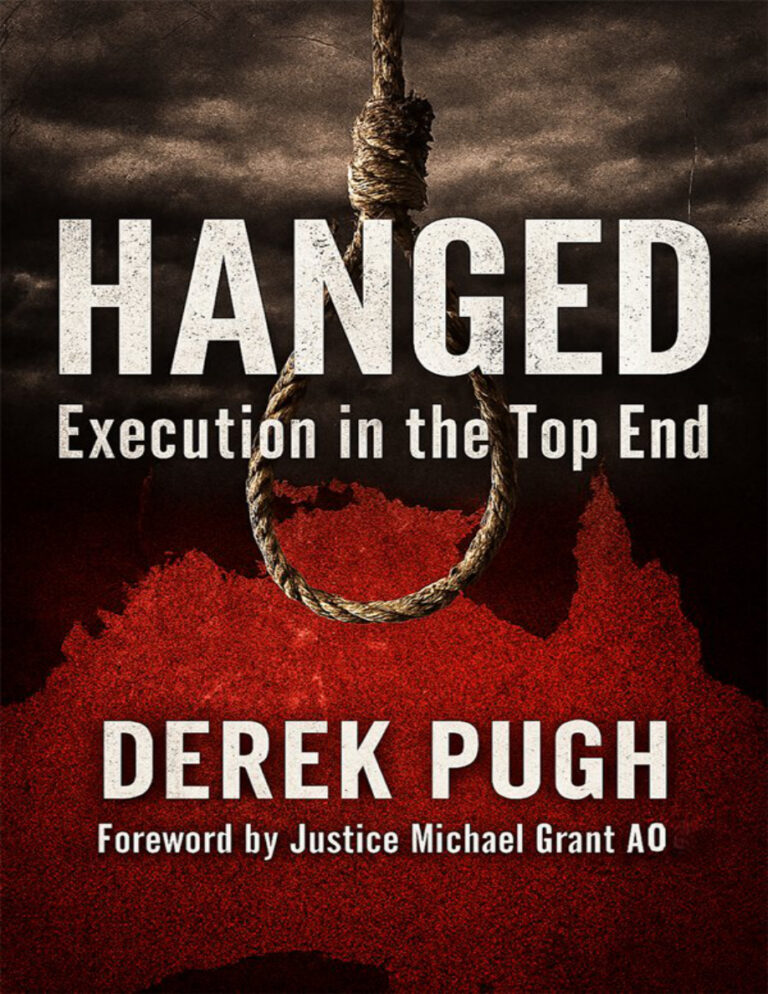 Hanged Execution in the Top End Derek Pugh Kitap Kapağı