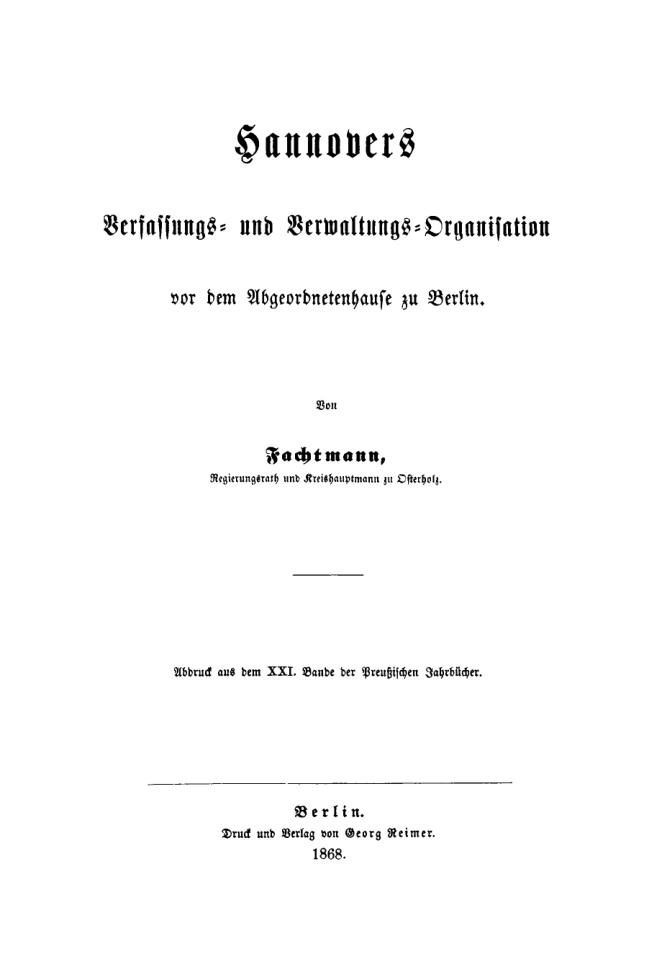 Hannovers Verfassungs und Verwaltungs Organisation vor dem Abgeordnetenhause zu Berlin German Edition Theodor Christian Fachtmann Kitap Kapağı