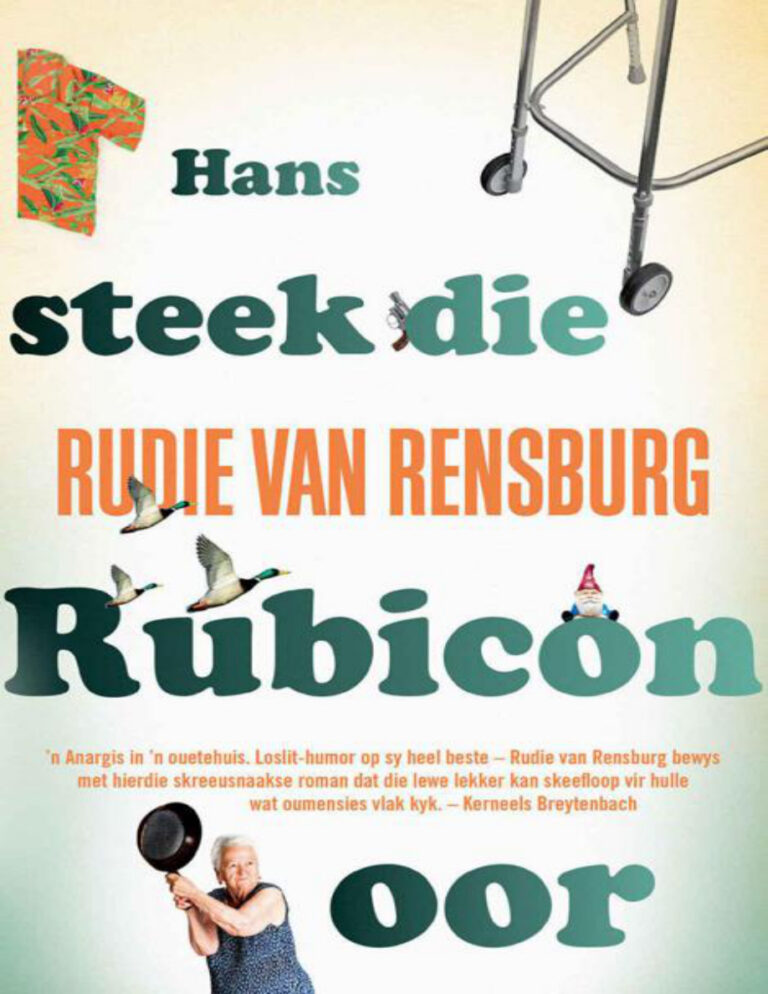 Hans steek die rubicon oor Rudie van Rensburg Kitap Kapağı
