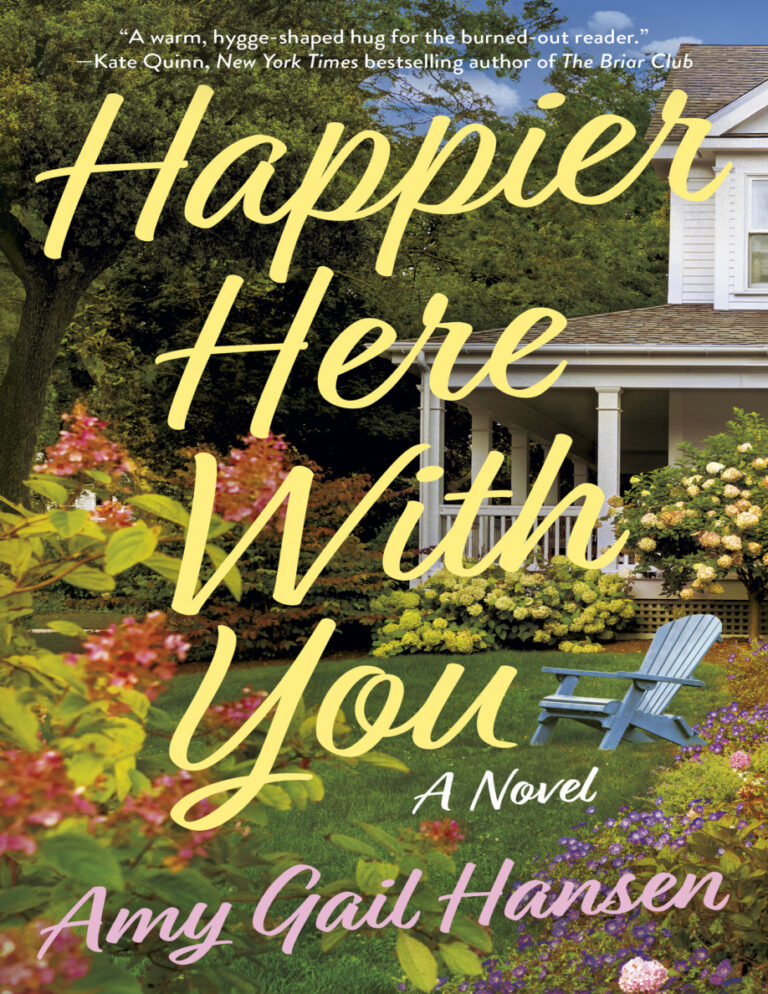 Happier Here With You Amy Gail Hansen Kitap Kapağı