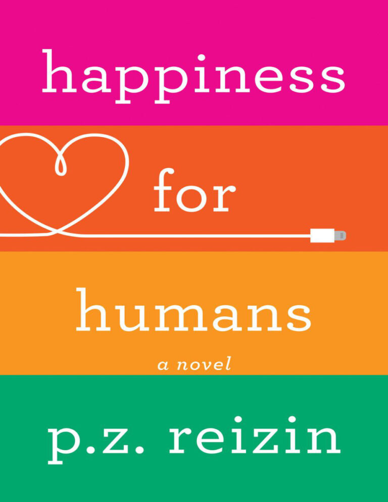 Happiness for Humans PZ Reizin Kitap Kapağı