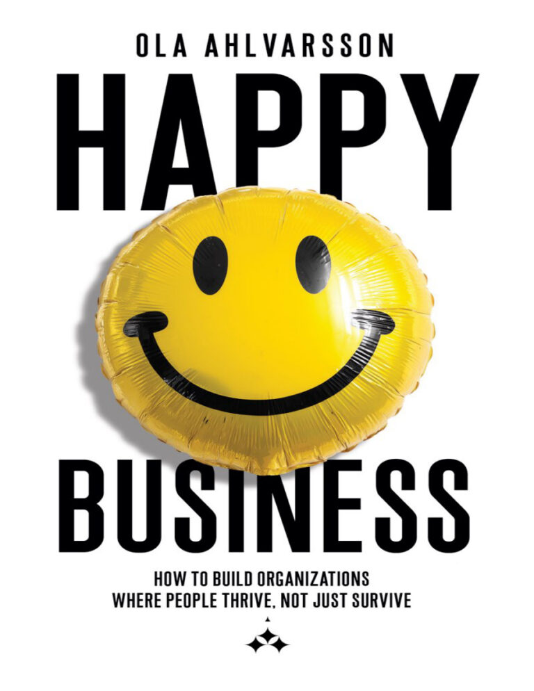 Happy Business Ola Ahlvarsson Kitap Kapağı