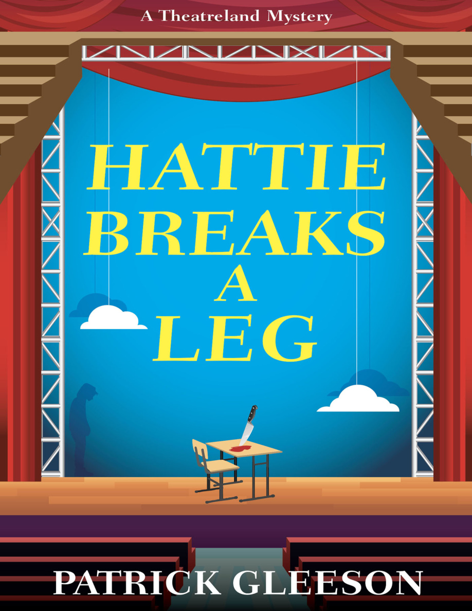 Hattie Breaks a Leg Patrick Gleeson Kitap Kapağı