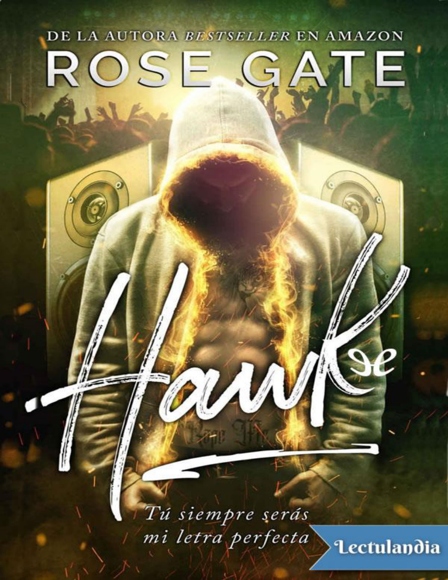Hawk: Tú siempre serás mi letra perfecta PDF Download