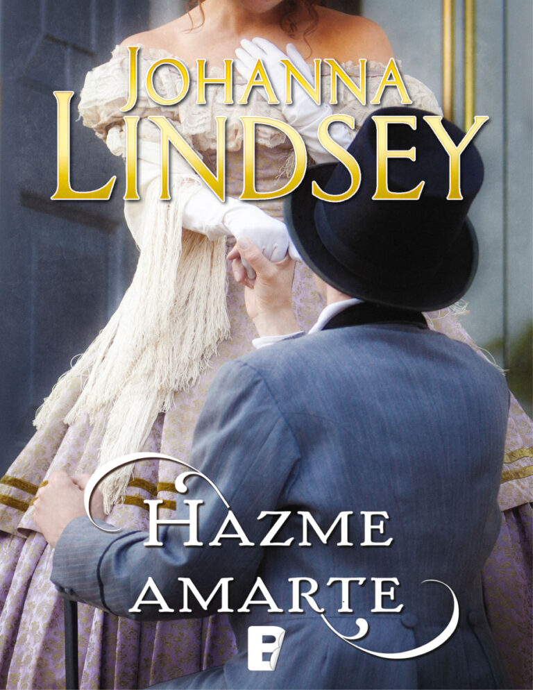 Hazme amarte Spanish Edition Johanna Lindsey Kitap Kapağı