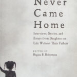 He Never Came Home Regina R Robertson Kitap Kapağı