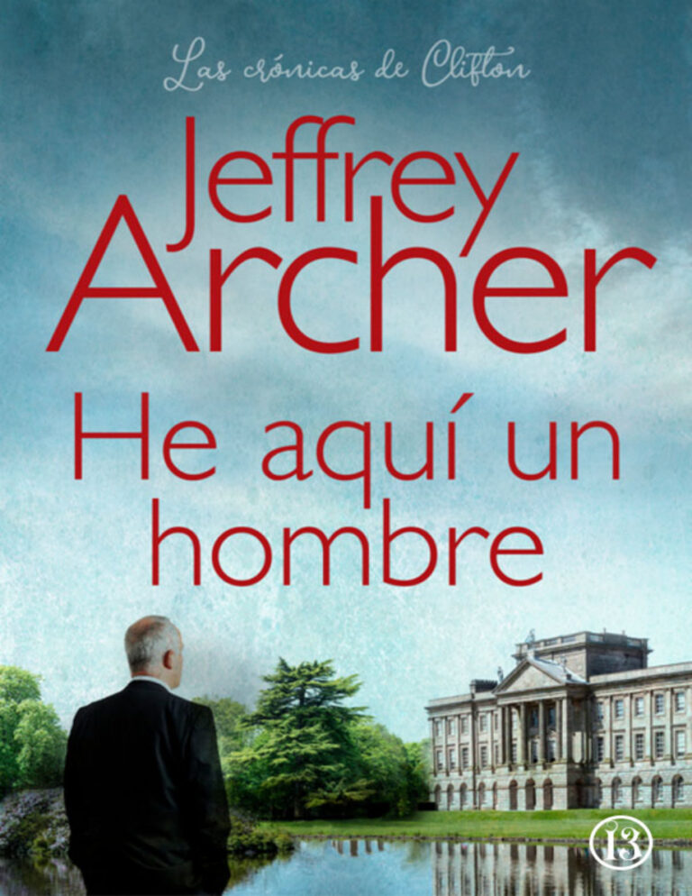 He aqui un hombre Spanish Edition Jeffrey Archer Kitap Kapağı